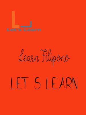 cover image of Let's Learn--Learn Filipino